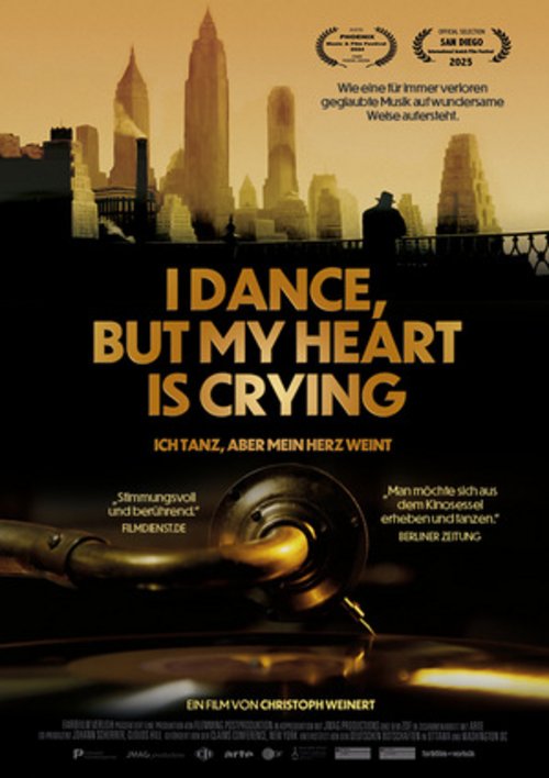 Filmplakat_I_dance__but_my_heart_is_crying